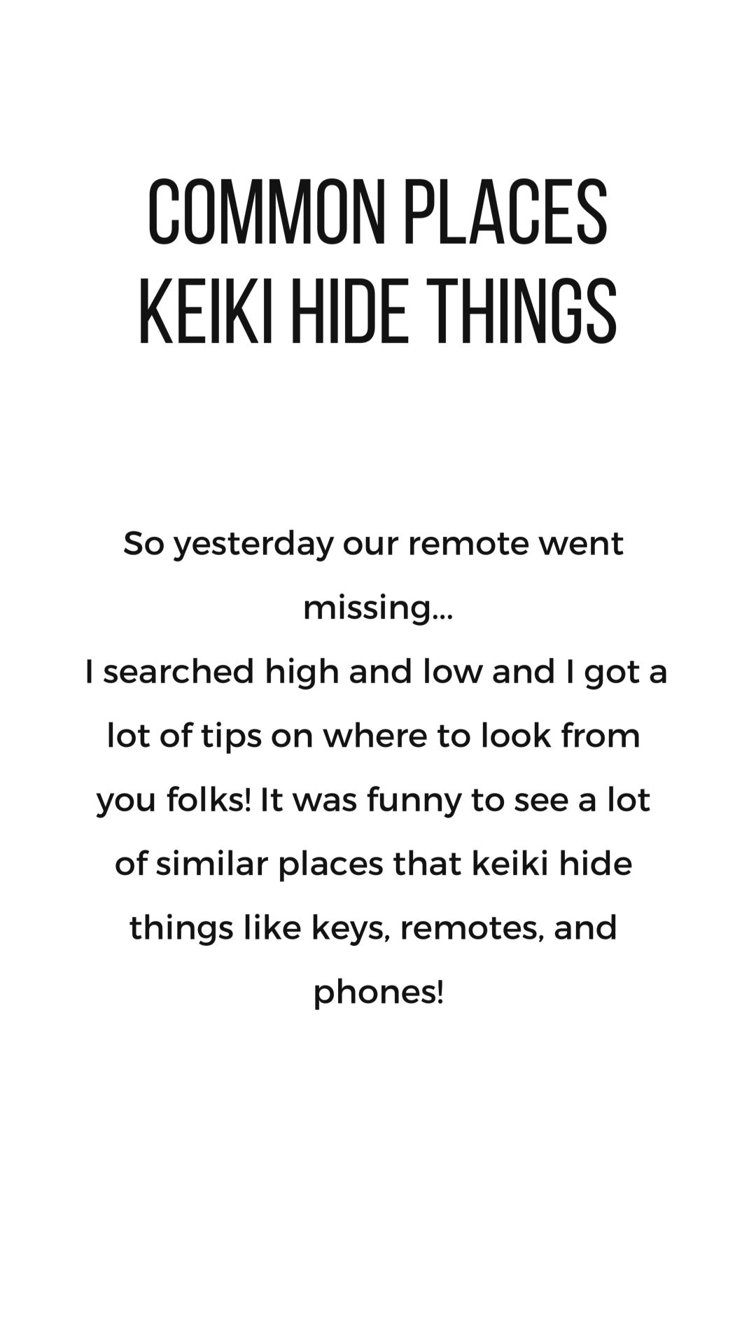 Common Places Keiki Hide Things